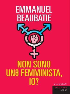 cover image of Non sono unə femminista, io?